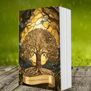 4 Moments of Mindfulness Guided Journaling